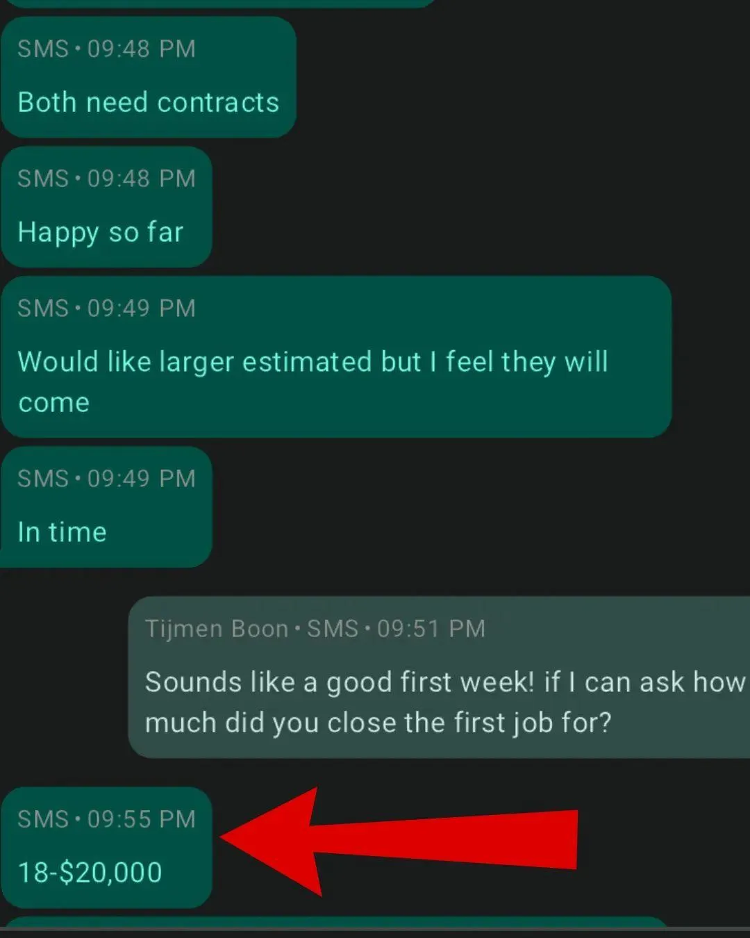 Client text message reporting an 18 to 20 thousand dollar first job